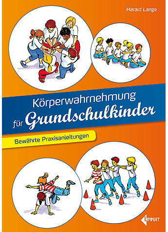 LANGE, KRPERWAHRNEHMUNG FR GRUNDSCHULKINDER