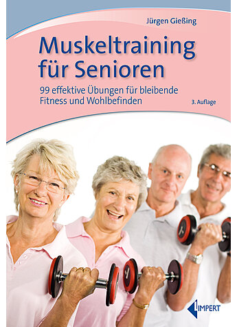 GIEING, MUSKELTRAINING FR SENIOREN 3. AUFLAGE 2021