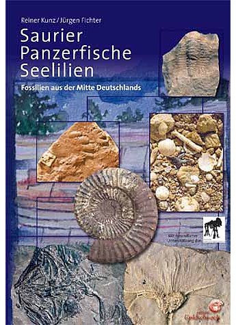 FICHTER/KUNZ, SAURIER, PANZER- FISCHE UND SEELILIEN