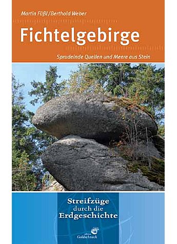 FL/WEBER, FICHTELGEBIRGE UND STEINWALD - SPRUDELNDE QUELLEN - HARTER GRANIT