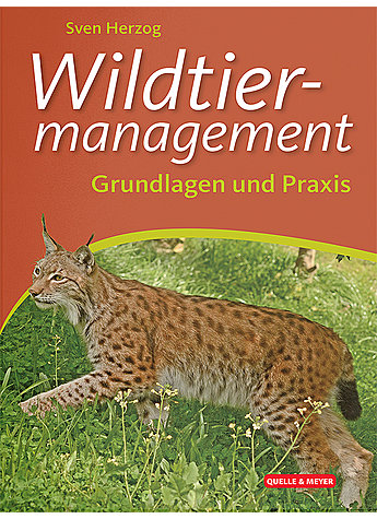 HERZOG, WILDTIERMANAGEMENT 1. AUFLAGE 2019