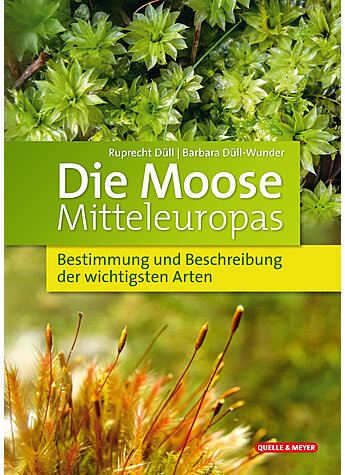 DLL/DLL-WUNDER, DIE MOOSE MITTELEUROPAS 3. AUFLAGE 2022