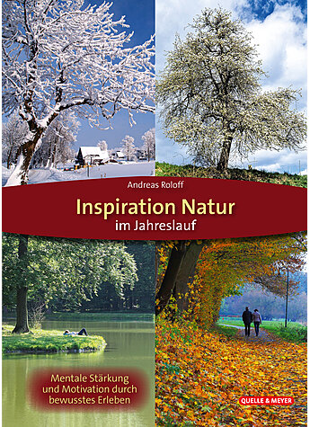 ROLOFF, INSPIRATION NATUR IM JAHRESLAUF