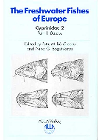 BANARESCU, CYPRINIDAE (M) 5/II THE FRESHWATER FISHES OF EUROPE (315-01022)