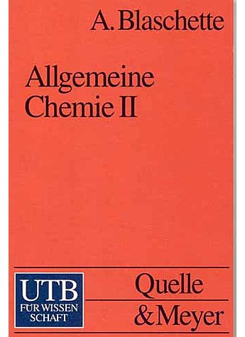 BLASCHETTE: ALLGEMEINE CHEMIE II