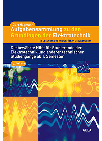 HAGMANN: AUFGABENSAMMLUNG ELEKTROTECHNIK