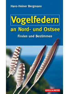 BERGMANN: VOGELFEDERN AN NORD- UND OSTSEE