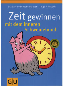 MNCHHAUSEN: ZEIT GEWINNEN (M) MIT DEM INNEREN SCHWEINEHUND
