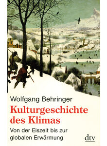 KULTURGESCHICHTE DES KLIMAS - WOLFGANG BEHRINGER