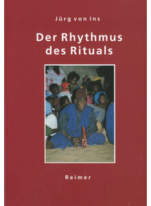DER RHYTHMUS DES RITUALS - JRG VON INS