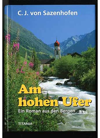 AM HOHEN UFER - VON SAZENHOFEN