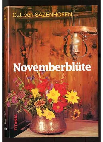 NOVEMBERBLTE - VON SAZENHOFEN