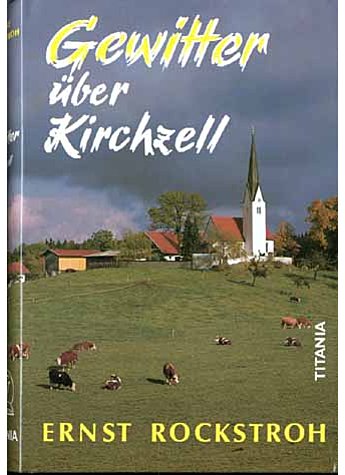 GEWITTER BER KIRCHZELL - ERNST ROCKSTROH