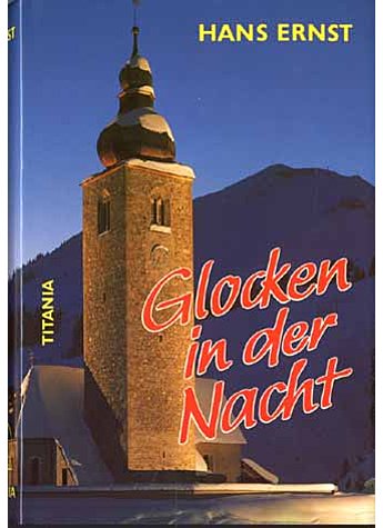 GLOCKEN IN DER NACHT  - HANS ERNST