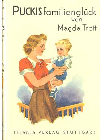 PUCKIS FAMILIENGLCK  - MAGDA TROTT