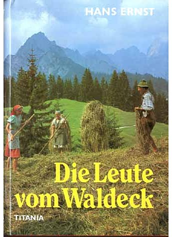 DIE LEUTE VOM WALDECK  - HANS ERNST