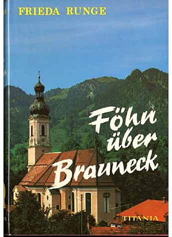 FHN BER BRAUNECK  - FRIEDA RUNGE