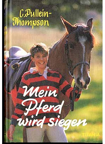 MEIN PFERD WIRD SIEGEN  - C. PULLEIN-THOMPSON