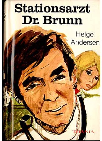 STATIONSARZT DR. BRUNN  - HELGE ANDERSEN