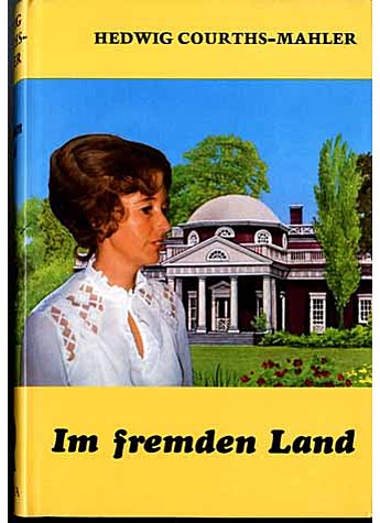 IM FREMDEN LAND  - HEDWIG COURTHS-MAHLER