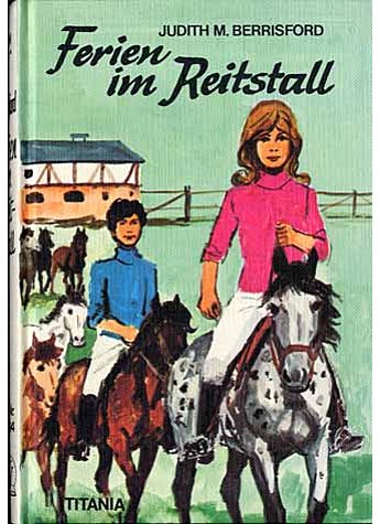 FERIEN IM REITSTALL  - JUDITH M. BERRISFORD