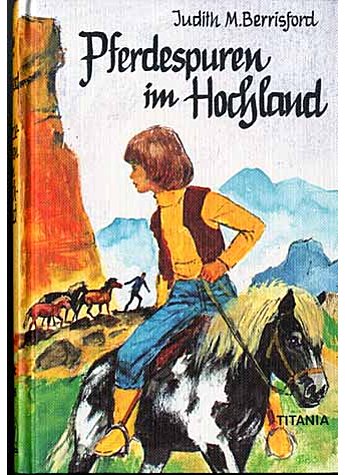 PFERDESPUREN IM HOCHLAND - JUDITH M. BERRISFORD