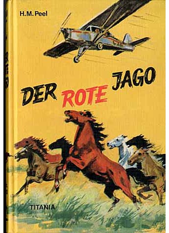 DER ROTE JAGO - H.M. PEEL