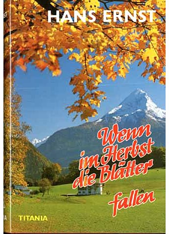 WENN IM HERBST DIE BLTTER FALLEN - HANS ERNST