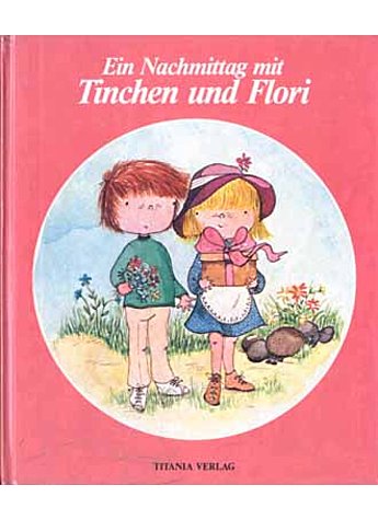 EIN NACHMITTAG MIT TINCHEN - UND FLORI  - IRIS HERFURTH TITANIA