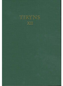 TIRYNS XII FORSCHUNGEN UND BERICHTE - WOLFGANG GNTNER