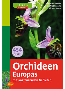 ORCHIDEEN EUROPAS - BAUMANN/KNKELE/LORENZ