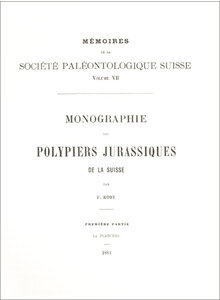 MONOGRAPHIE DES POLYPIERS JURASSIQUES DE LA SUISSE 1881