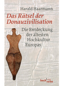 DAS RTSEL DER DONAUZIVILISATION - HAARMANN