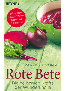 ROTE BETE - FRANZISKA VON DER AU