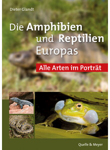 DIE AMPHIBIEN UND REPTILIEN EUROPAS - DIETER GLANDT