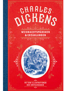 WEIHNACHTSMRCHEN UND ERZHL- UNGEN - CHARLES DICKENS