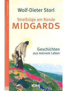 STREIFZGE AM RANDE MIDGARDS - WOLF-DIETER STORL