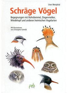 SCHR�GE V�GEL - UWE WESTPHAL