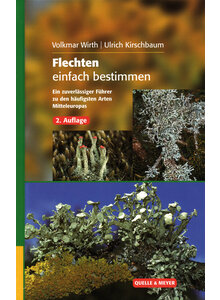 FLECHTEN EINFACH BESTIMMEN (2. AUFL.) - WIRTH/KIRSCHBAUM