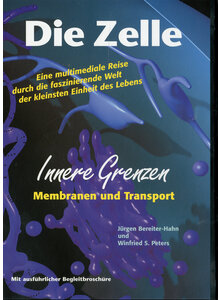 DIE ZELLE III - INNERE GRENZEN MEMBRANEN UND TRANSPORT (CD-ROM) (494-01309)