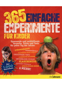 365 EINFACHE EXPERIMENTE -