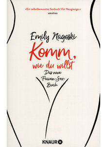 KOMM WIE DU WILLST - EMILY NAGOSKI