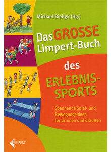 DAS GROSSE LIMPERT-BUCH    (M) DES ERLEBNISSPORTS - MICHAEL BIELIGK (HG.)