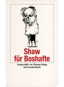 SHAW FÜR BOSHAFTE - THOMAS KLUGE (HRSG.)