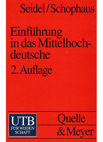 SEIDEL/SCHOPHAUS, EINFHRUNG IN DAS MITTELHOCHDEUTSCHE (494-01819)