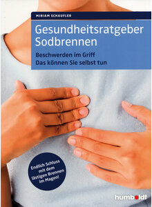 GESUNDHEITSRATGEBER SODBRENNEN - MIRIAM SCHAUFLER
