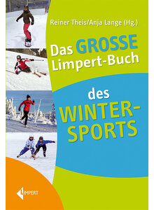 DAS GROSSE LIMPERT-BUCH DES WINTERSPORTS - THEIS/LANGE (HG.)