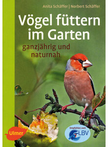 VGEL FTTERN IM GARTEN - ANITA UND NORBERT SCHFFER