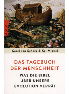 DAS TAGEBUCH DER MENSCHHEIT - VAN SCHAIK/MICHEL