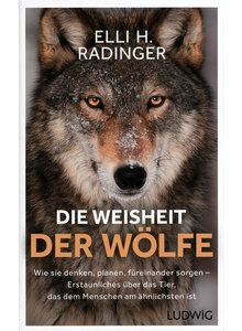 DIE WEISHEIT DER WLFE - ELLI H. RADINGER